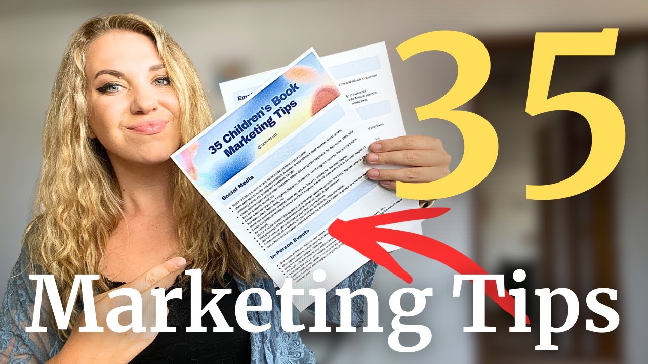 35 Marketing Tips to Sell More Children’s Books (Without Ads)