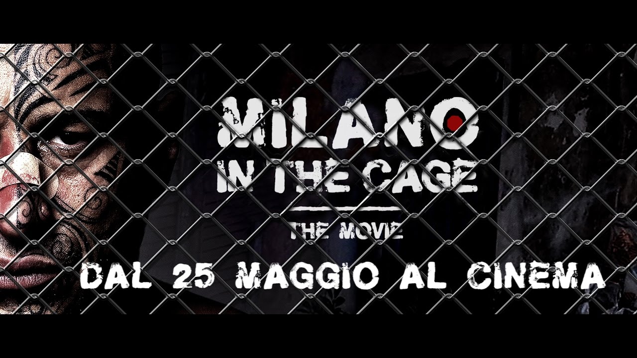 Trailer ufficiale Milano in the Cage - The Movie 90 sec