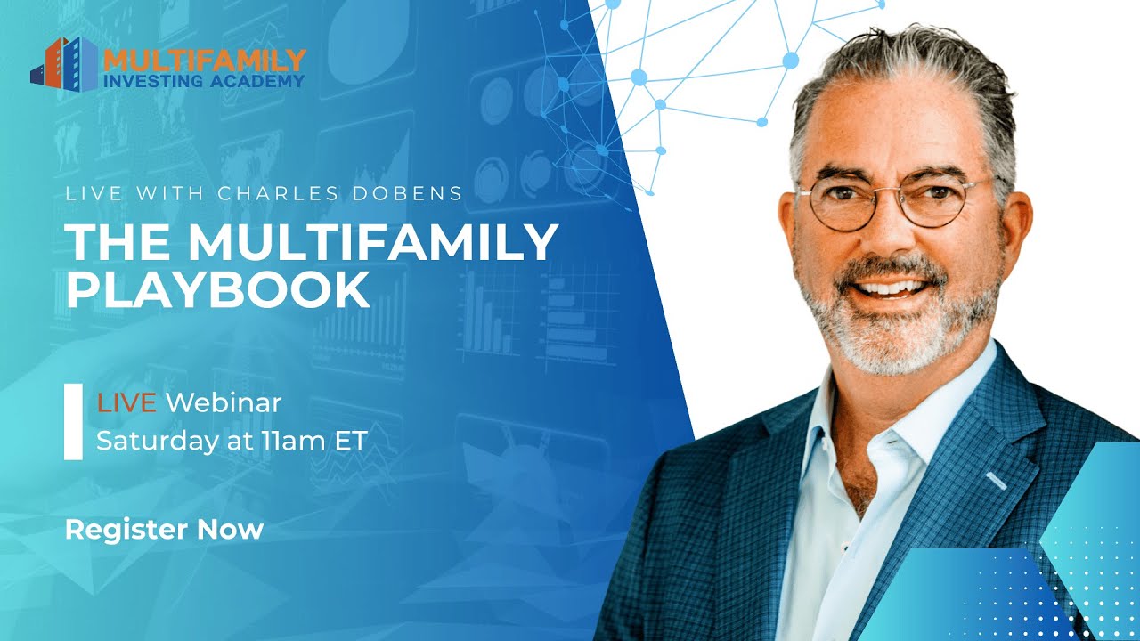 The Multifamily Playbook Live with Charles Dobens