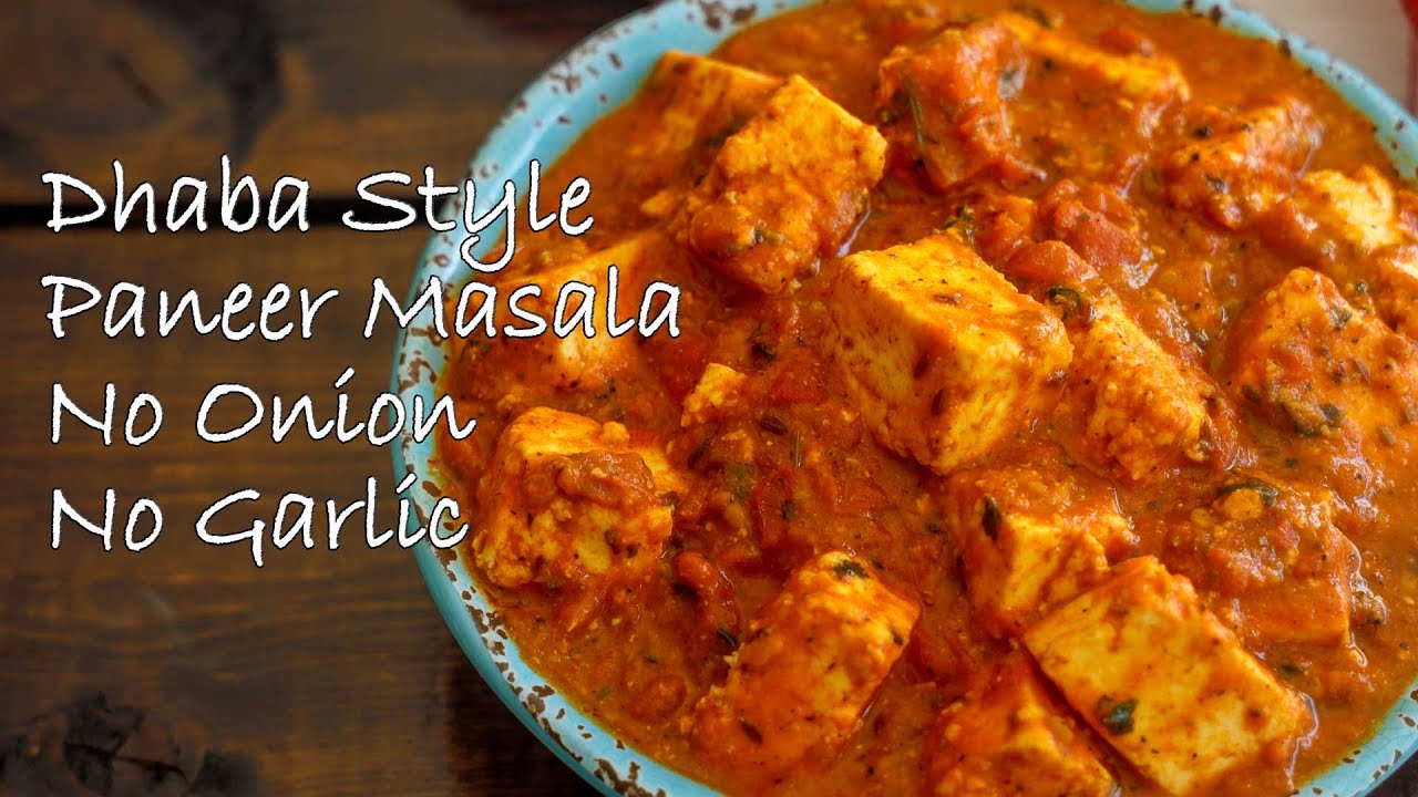 Dhaba Style Paneer Masala (No Onion No Garlic) / Paneer Masala without Onion Garlic