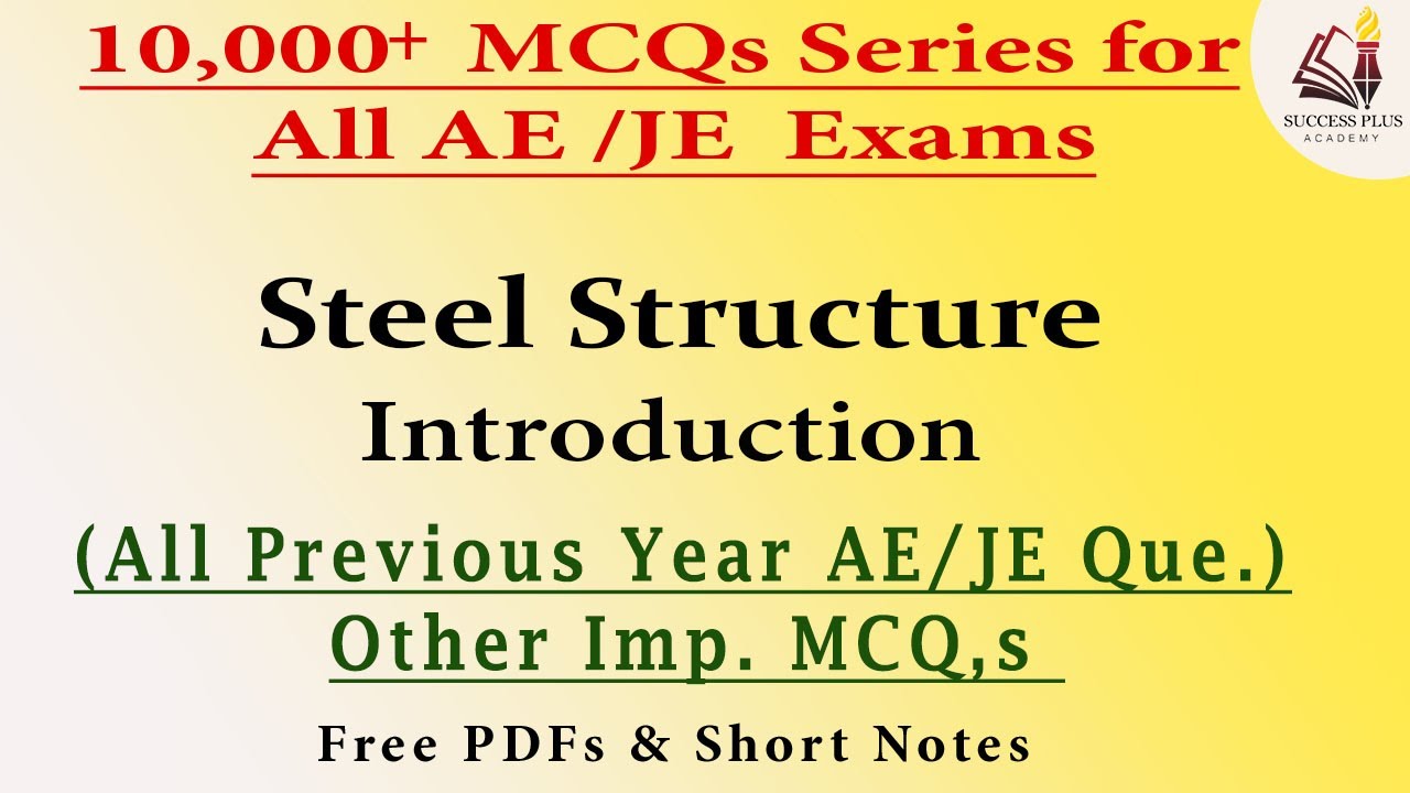 Introduction - Steel Structure Questions Series
