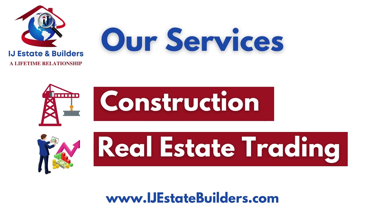 Our Services - IJ Estate & Builders