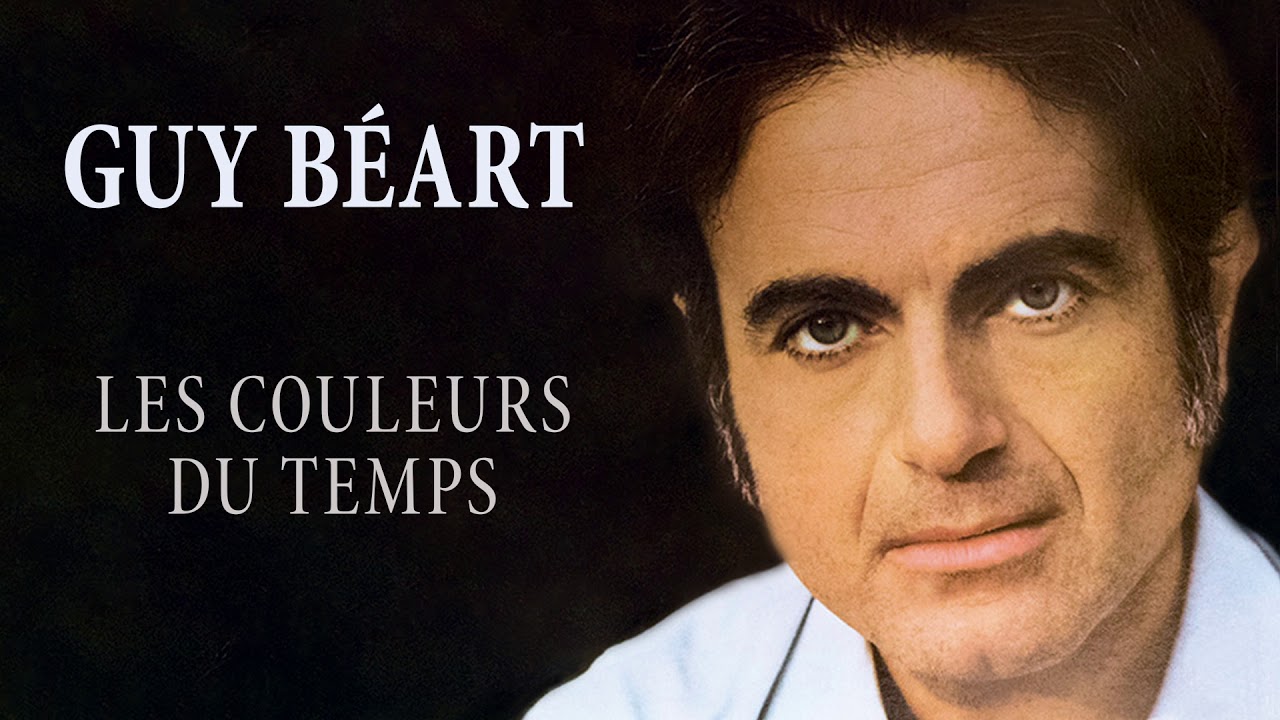 Guy Béart - Les couleurs du temps (Audio Officiel)