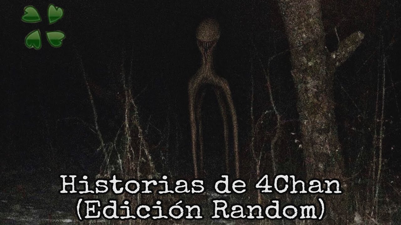 HISTORIAS DE 4CHAN /X/ (EDICIÓN RANDOM 2) /12/