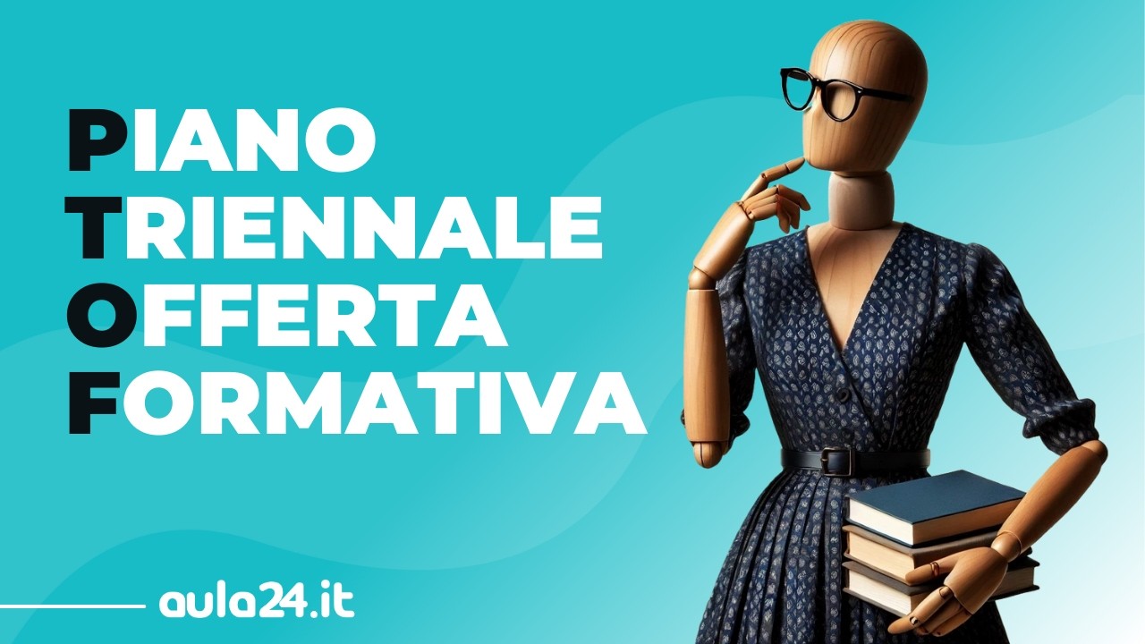 Cos'è il PTOF? Scopri il Piano Triennale dell'Offerta Formativa