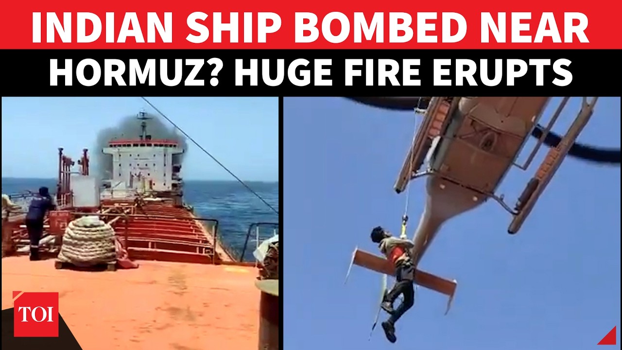 HUGE FIRE ON INDIAN SHIP! Bombed Near Hormuz? Dramatic Rescue Mission For 24 Crew | Watch