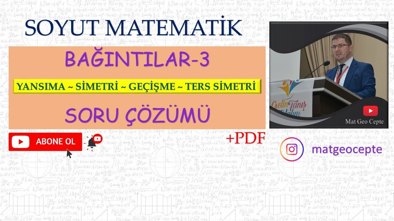Bağıntılar-3 (Bağıntıların Özellikleri: Soru Çözümü/Uygulama)