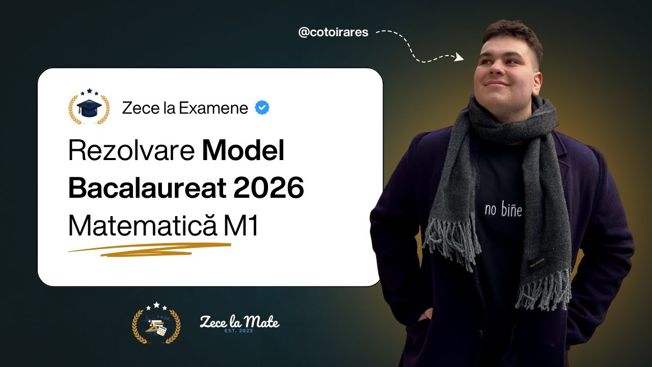 Rezolvare Model Bacalaureat 2026 - Matematică M1