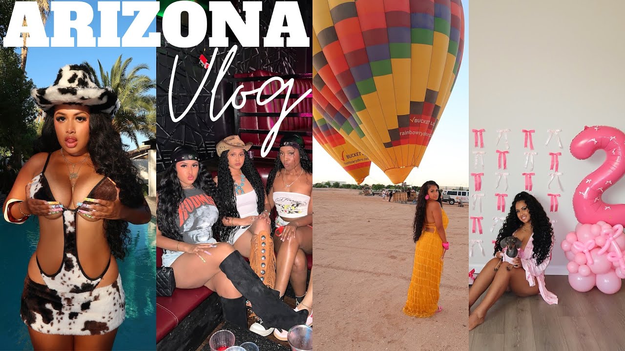 TRAVEL VLOG | ARIZONA TRIP + HOT AIR BALLOON + FASHIONNOVA HAUL + BARBIE 2ND BDAY + ATV + POOL PARTY