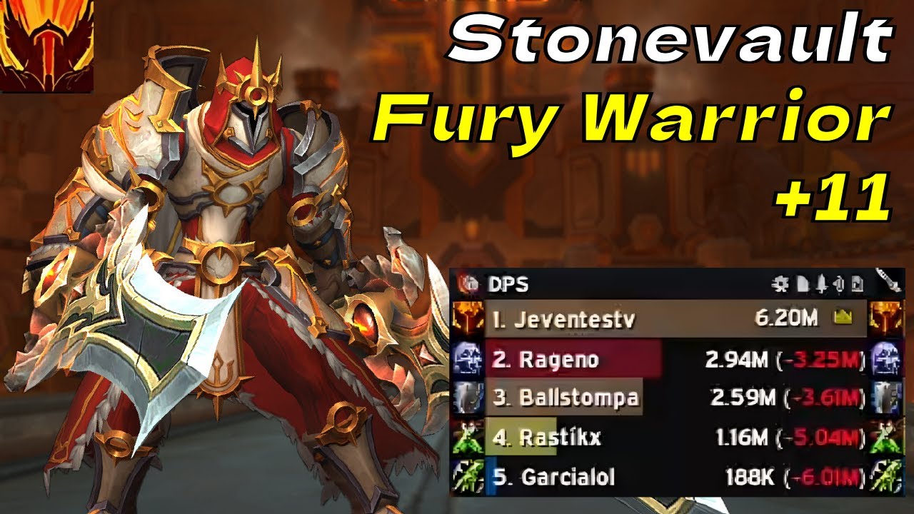 +11 Stonevault - Fury Warrior VS the Meta!