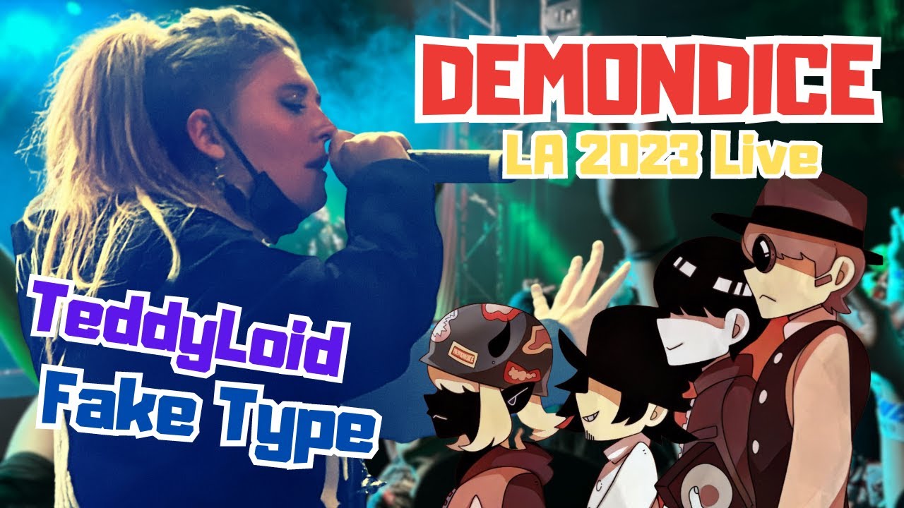 【Demondice】惡魔骰子再度降臨洛杉磯，這次還帶了FAKE TYPE和TeddyLoid炸翻全場！【Live Show Highlight】