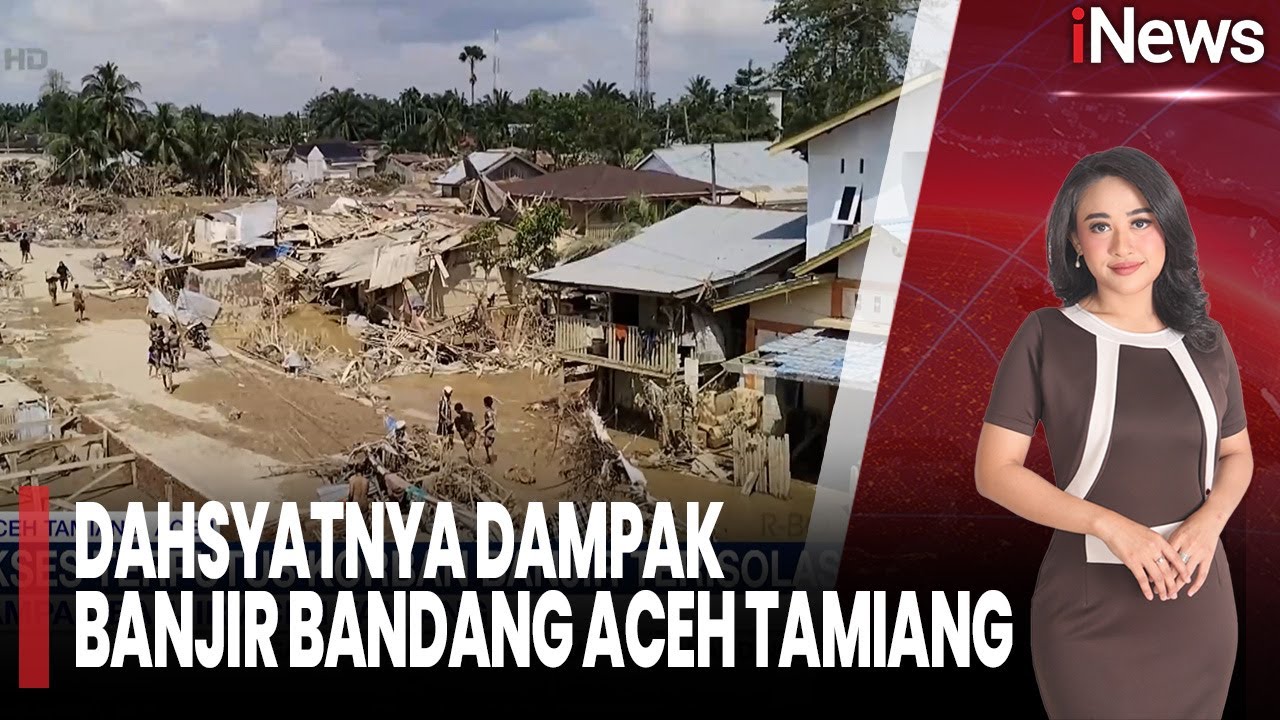 Dahsyatnya Banjir Bandang Aceh Tamiang | iNews Sore (03/12)