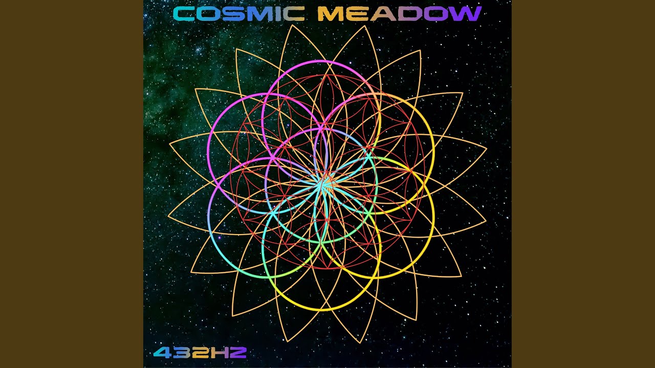 Cosmic Meadow (432hz Choir)