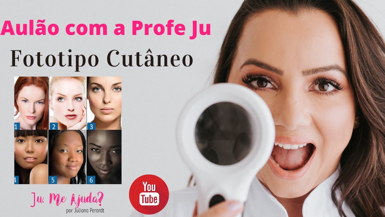Fototipo Cutâneo! Aulão com a Profe Ju #03