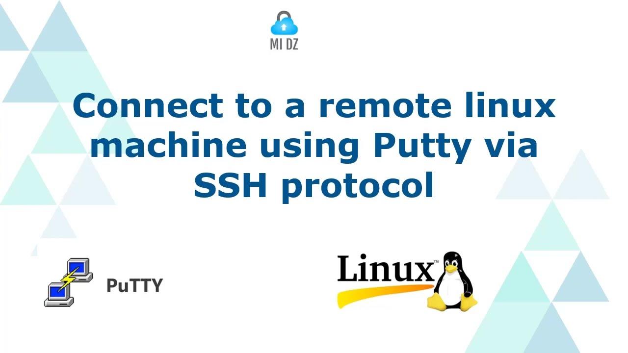 connect to a remote linux machine using Putty via the SSH protocol