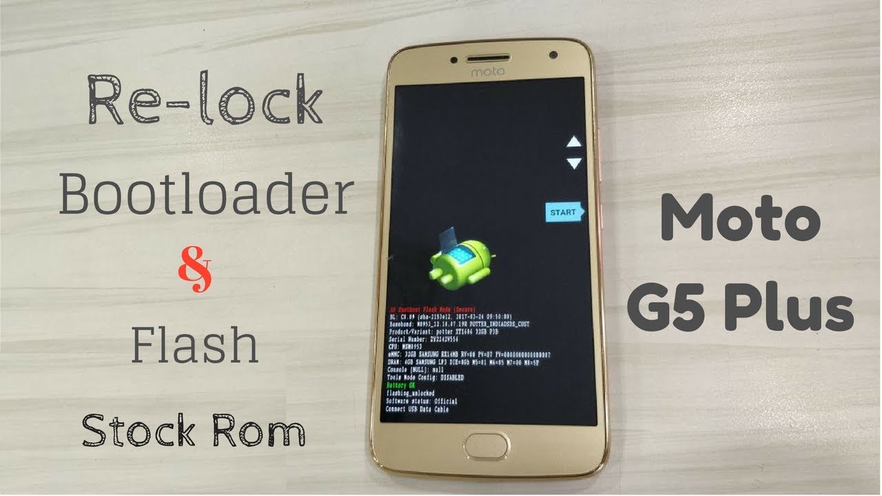 Moto G5 Plus: Re-lock Bootloader & Flash Stock Rom with OTA Support | Hindi