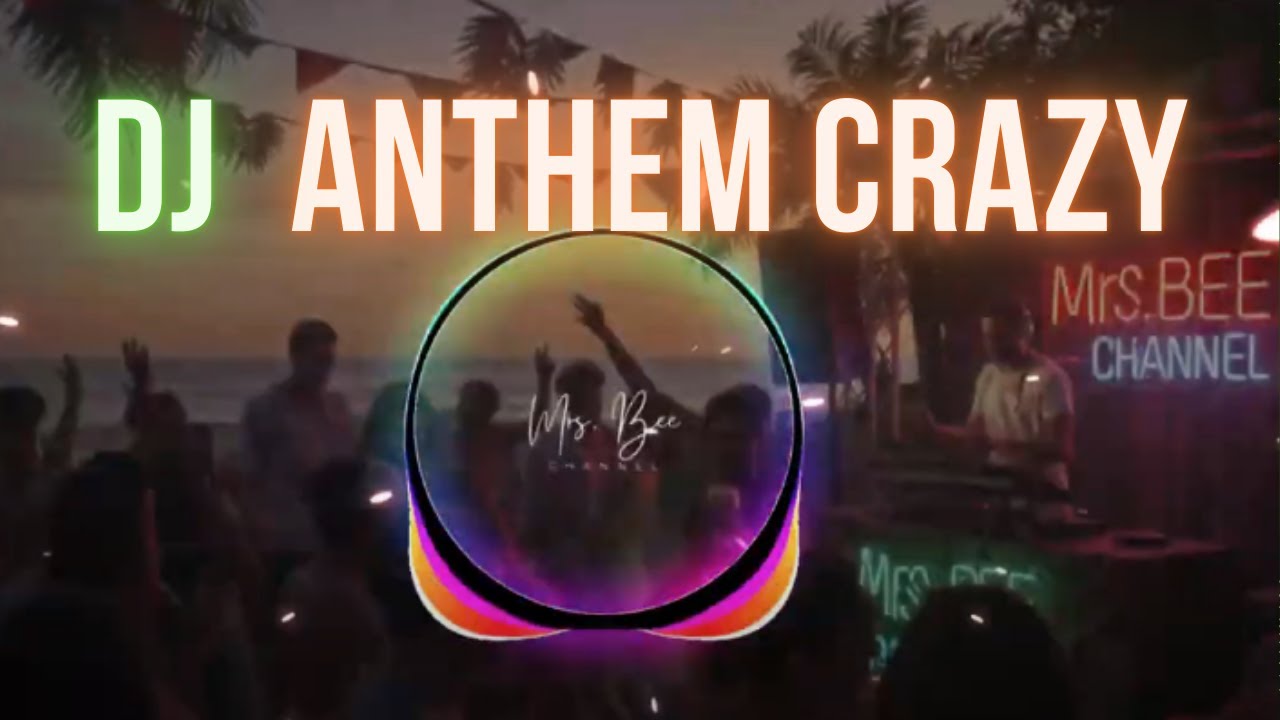 DJ ANTHEM CRAZY BREAKBEAT