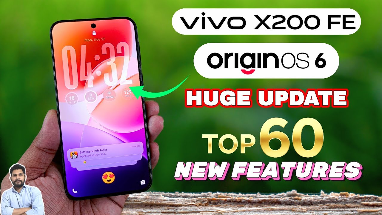 Обновление OriginOS 6 для Vivo X200 FE: 60 лучших новых функций