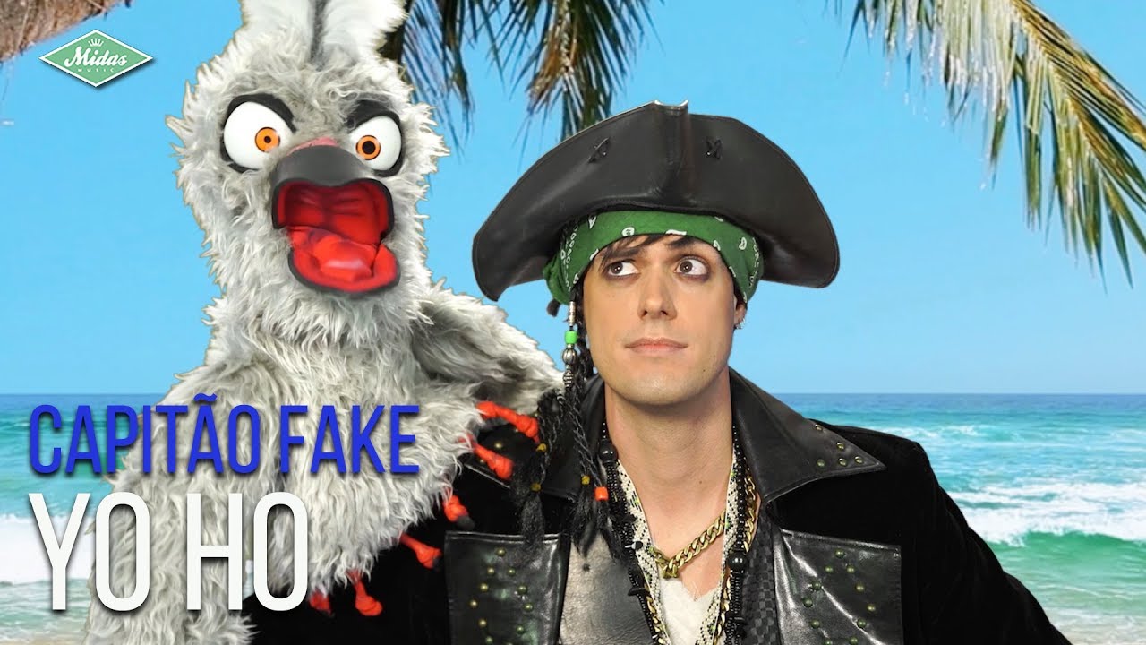 Capitão Fake feat. Djalmex - Yo Ho (Videoclipe Oficial)