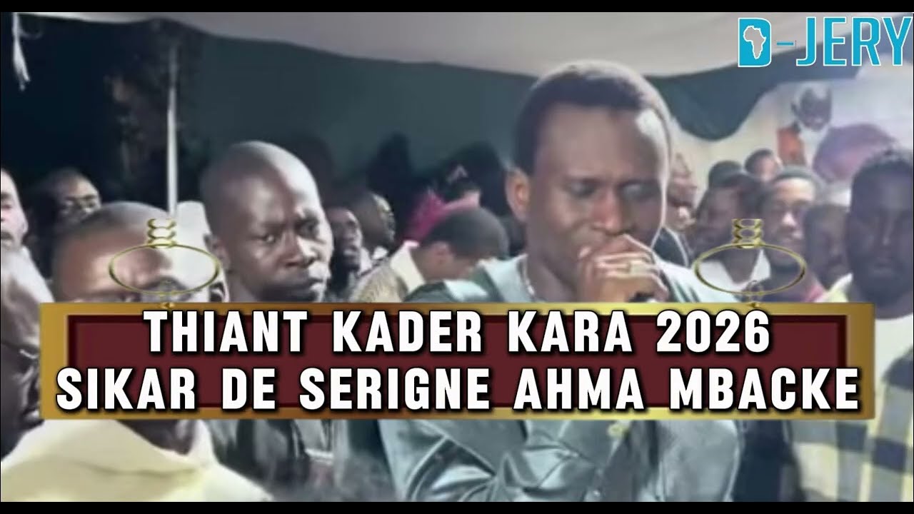 Thiant Kader Kara 2026: Sikar de Serigne Ahma Mback&eacute;
