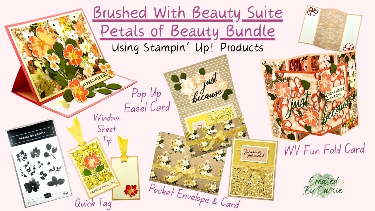 Brushed with Beauty Suite + Petals of Beauty Bundle | Stampin&rsquo; Up! Cardmaking Ideas [Episode 62]