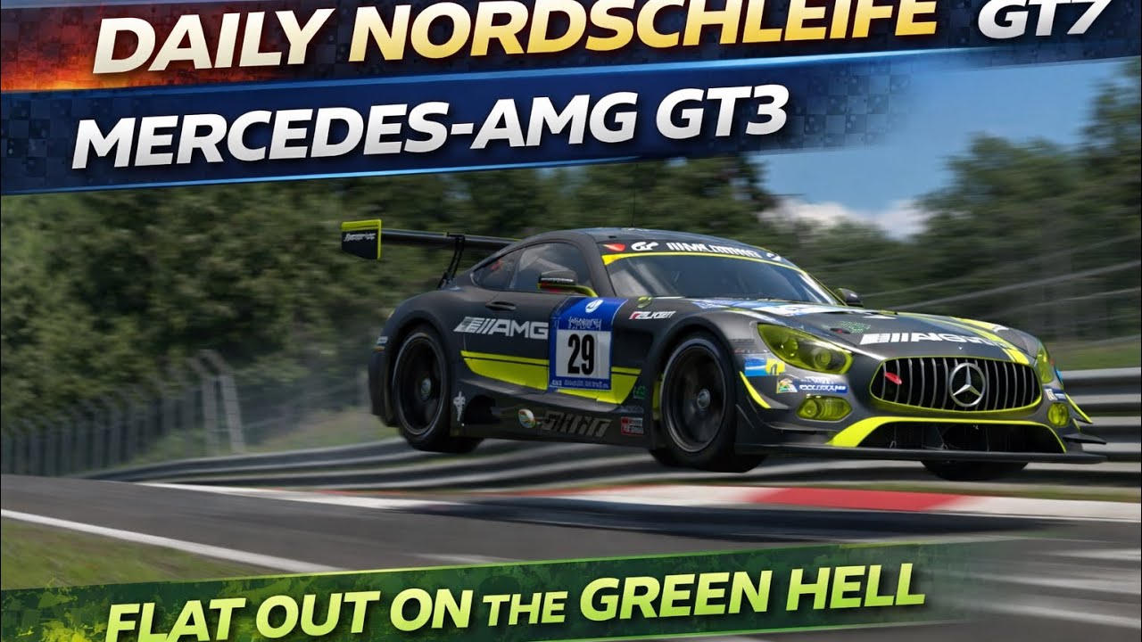 Daily Nordschleife | Mercedes-AMG GT3 Flat Out on the Green Hell | GT7