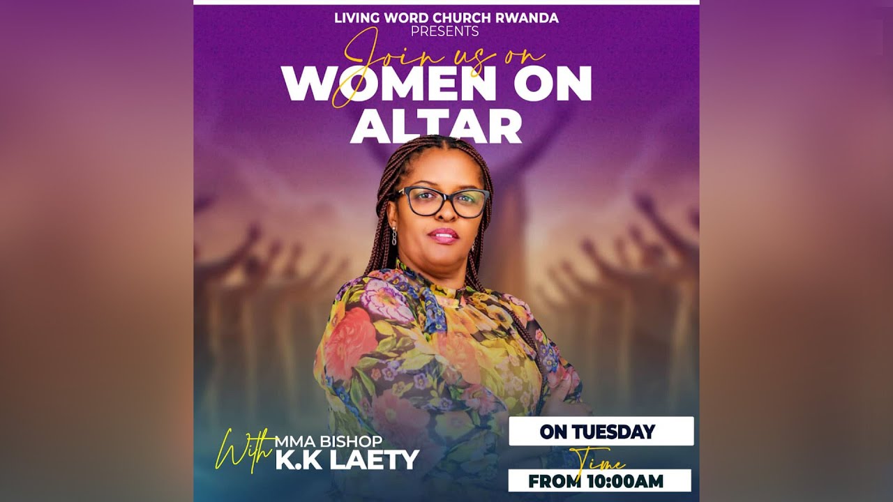 WOMAN ON THE ALTAR  || 20TH JANUARY 2026 || WITH M BISHOP K.LAETY & EV. ANNETY