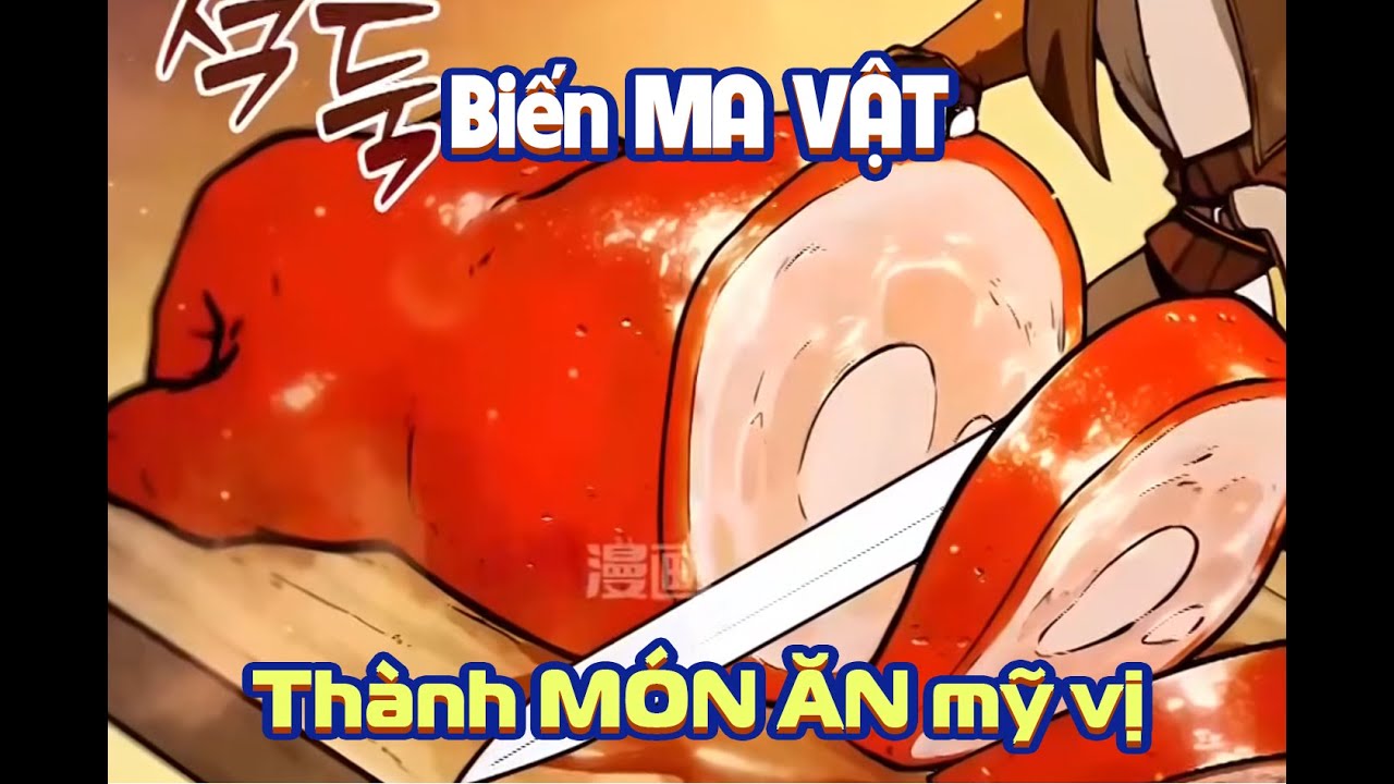 Tôi ĂN CẢ MA VẬT Khi Mất Tất Cả Trong Hầm Ngục