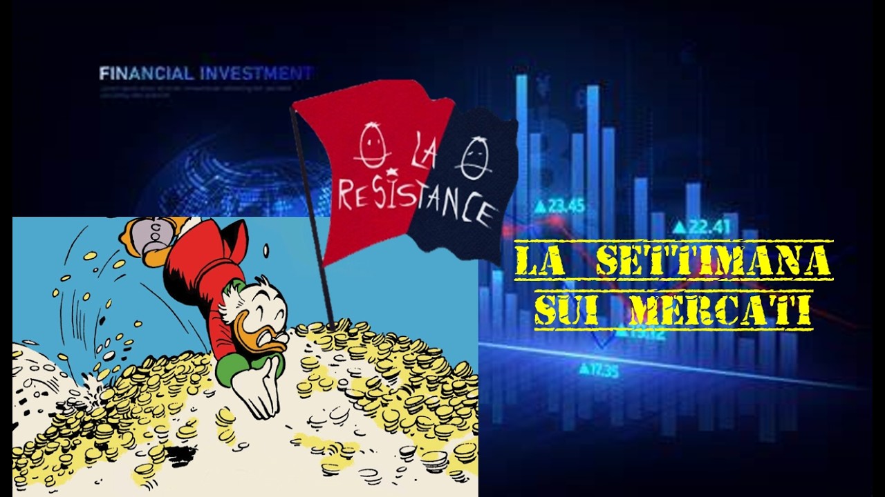 7 Marzo: la Settimana sui Mercati con la Résistance Investimenti (Petrolio infuocato!)
