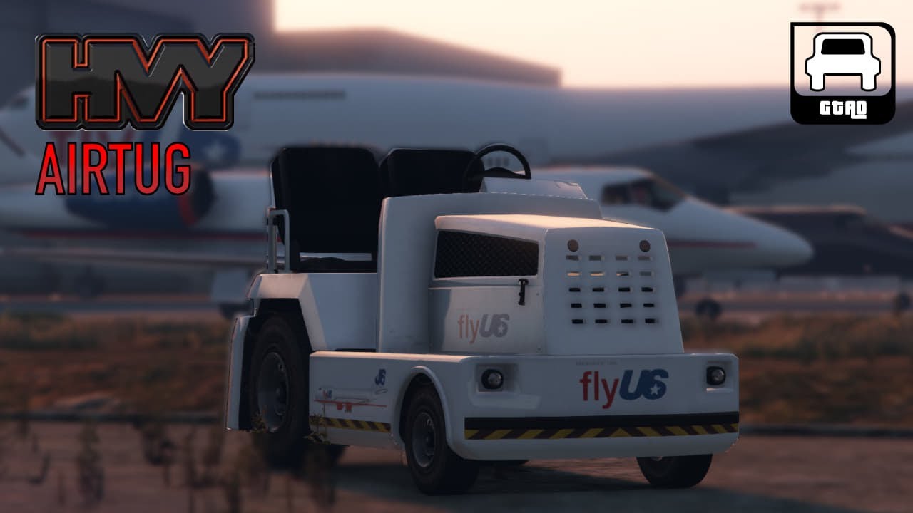 HVY Airtug: The Vehicles of GTAO