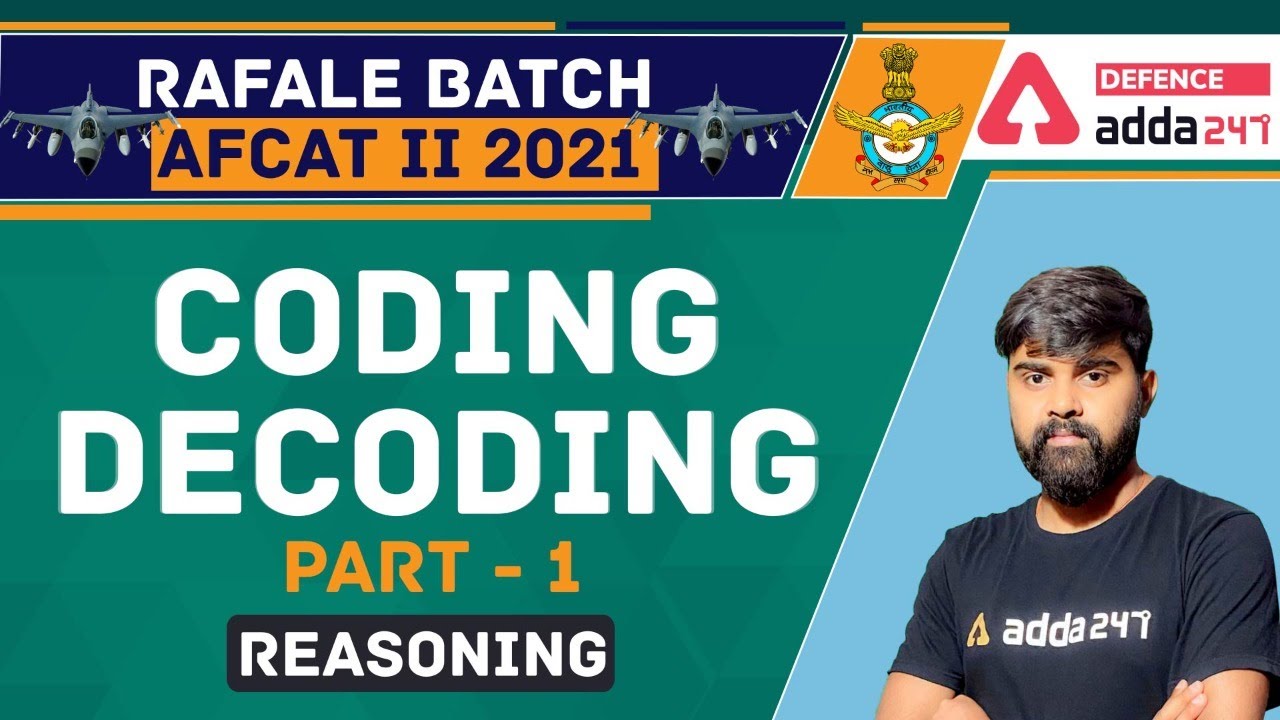 AFCAT 2 2021 | Reasoning | Coding Decoding #1