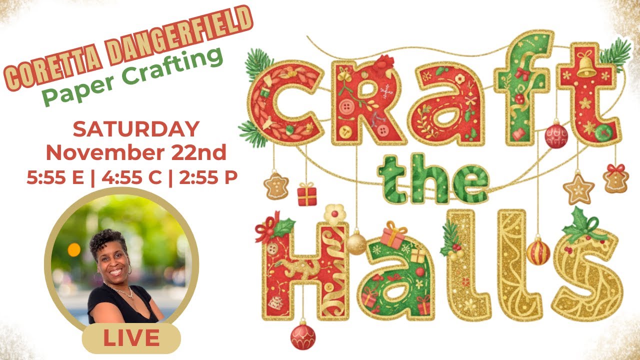 Craft The Halls - Paper Crafting Christmas Ornaments