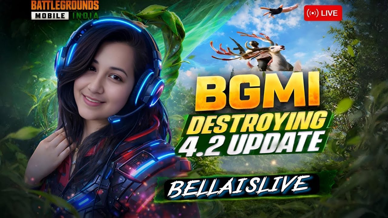 BGMI 4.2 UPDATE | LIVE WITH GIRL GAMER BELLA