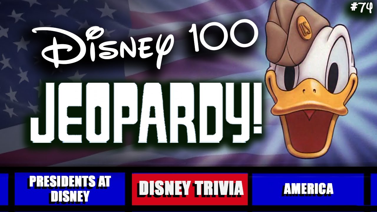 Disney Jeopardy • 26 Clue Trivia Game • Test Yourself!