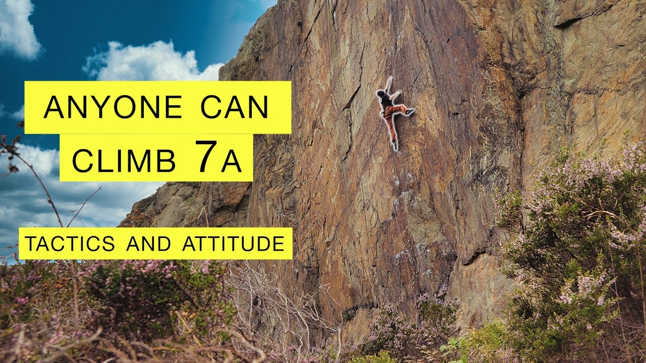 ANYONE can climb 7a! | How To, Top Tips and Advice from a coach | Part 1/4 - Tactics + Attitude
