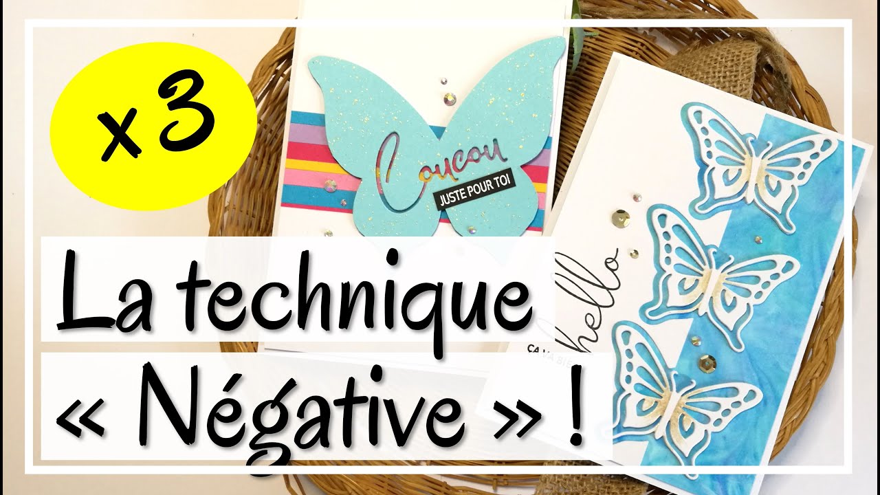 ÇA REND TROOOOP BIEN !! À ESSAYER ! 3 façons avec la technique du négatif ! Tuto carterie DIY Scrap