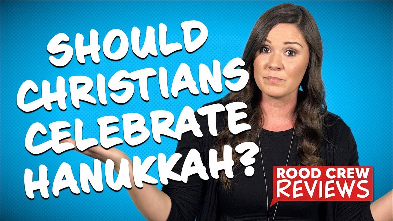 Should Christians Celebrate Hanukkah?