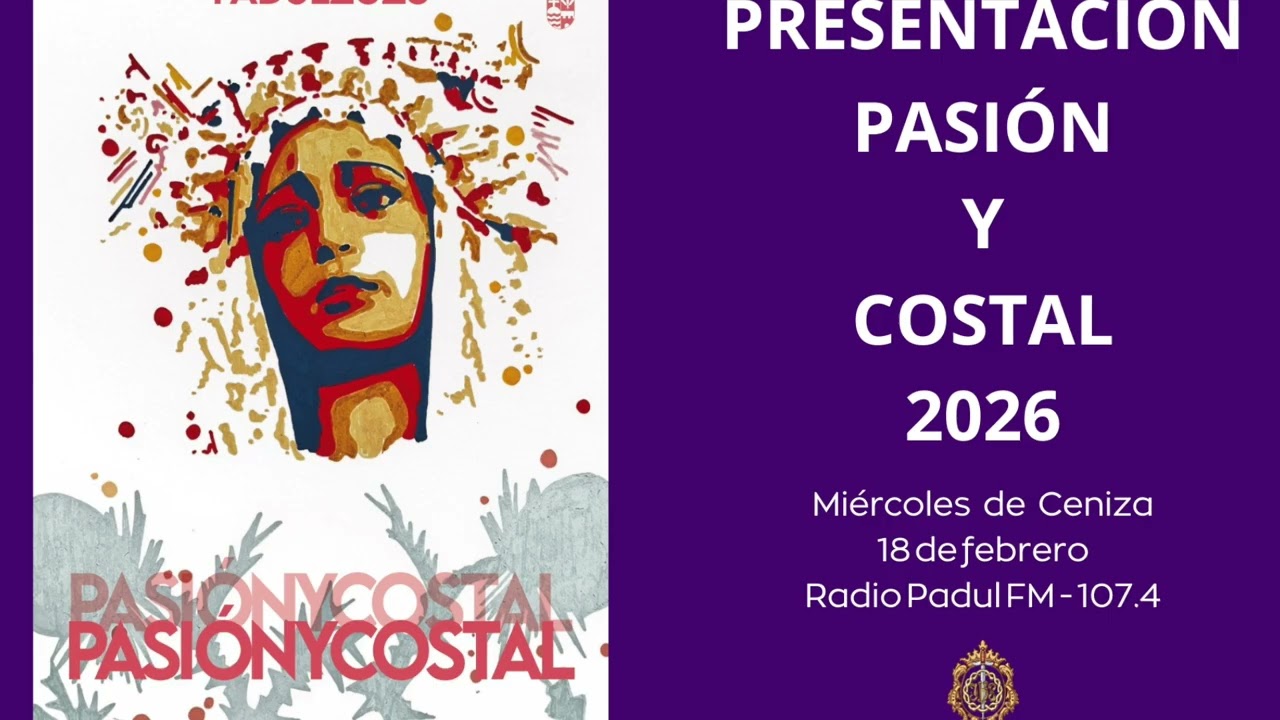 PRESENTACIÓN PASIÓN Y COSTAL 2026