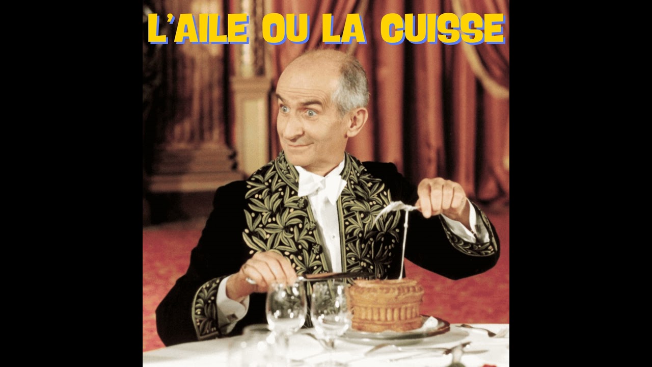 Un film français - L'aile ou la cuisse