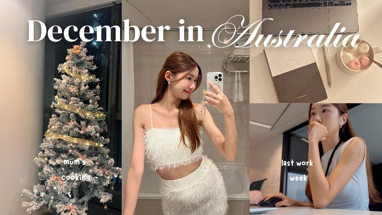 Life in Australia🎄| festive work week, end-of-year chat, mum's cooking, hosting lunch, cozy nights