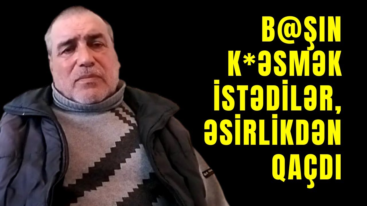 Əsirlikdən Qaçıb 14 gün Ermənilər Arasında Gizlənən Əsir | Əsirlikdən Qaçış | Rəhman Məlikli