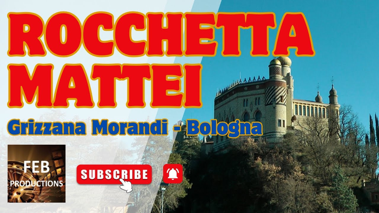 Rocchetta Mattei - Grizzana Morandi - Bologna