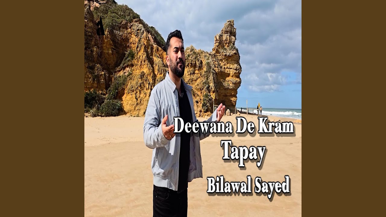 Deewana de Kram (feat. Bilawal Sayed Official)