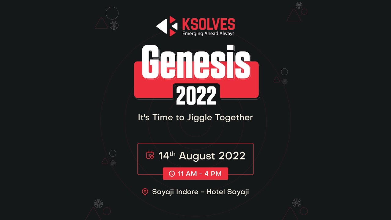 We Are Back - Ksolves Genesis 2022