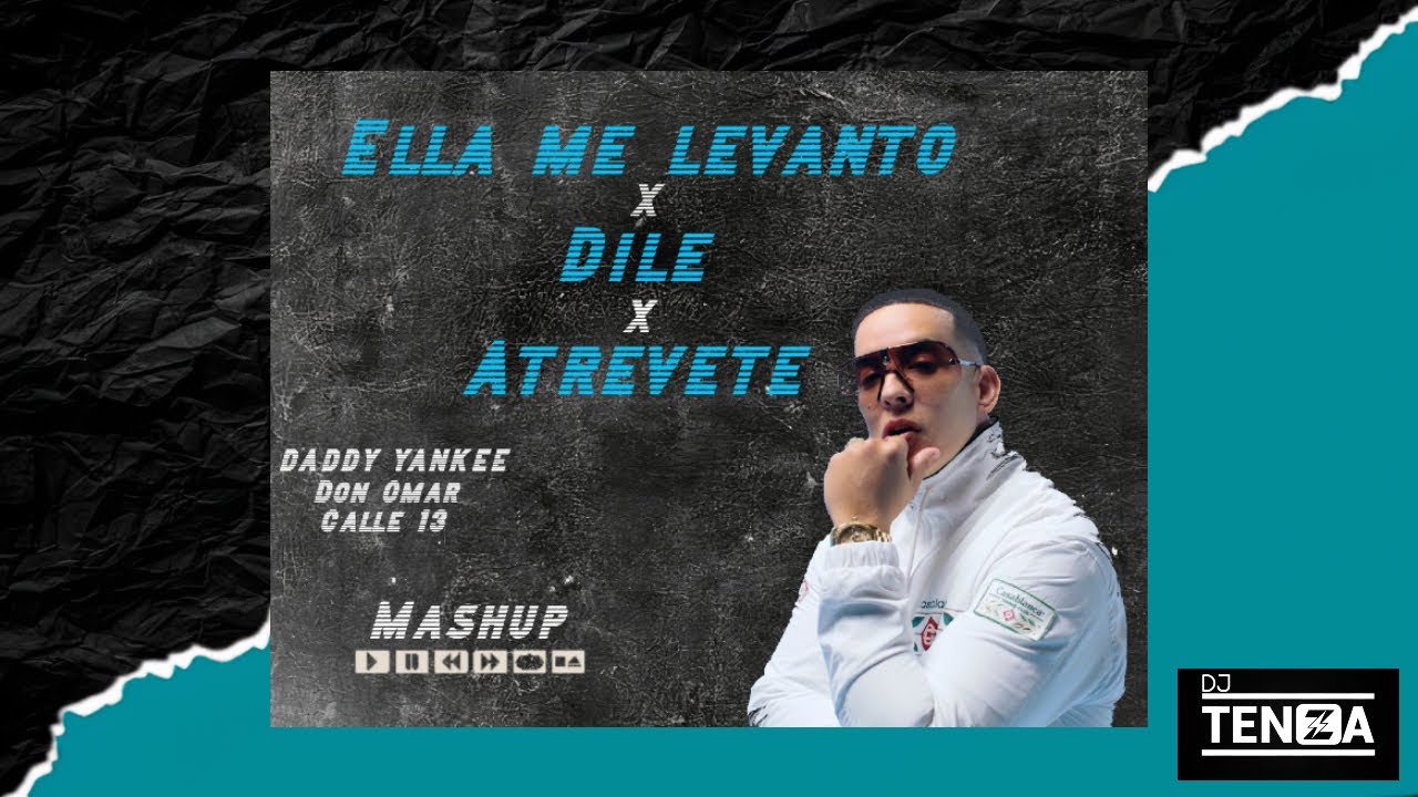 ELLA ME LEVANTO x DILE x ATREVETE