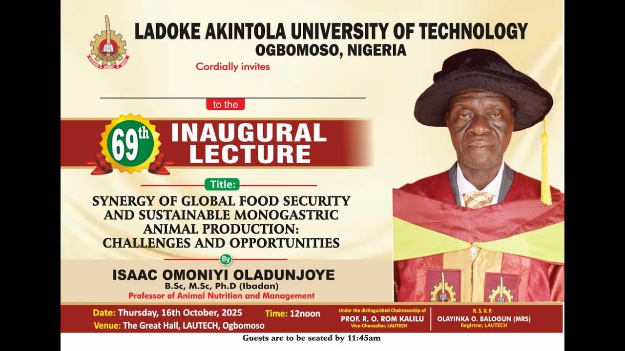 69TH INAUGURAL LECTURE, LADOKE AKINTOLA UNIVERSITY OF TECHNOLOGY, OGBOMOSO