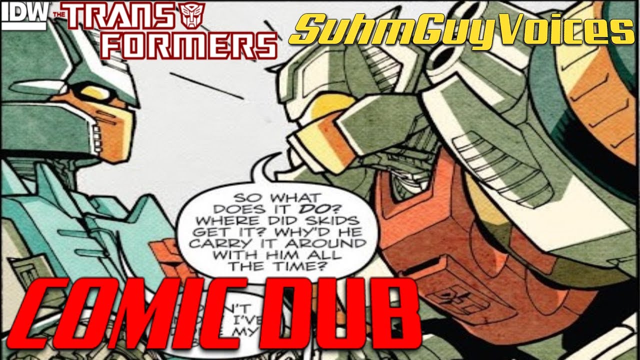 Transformers IDW MTMTE #7- Analyzing Skids' Gun [COMIC DUB]