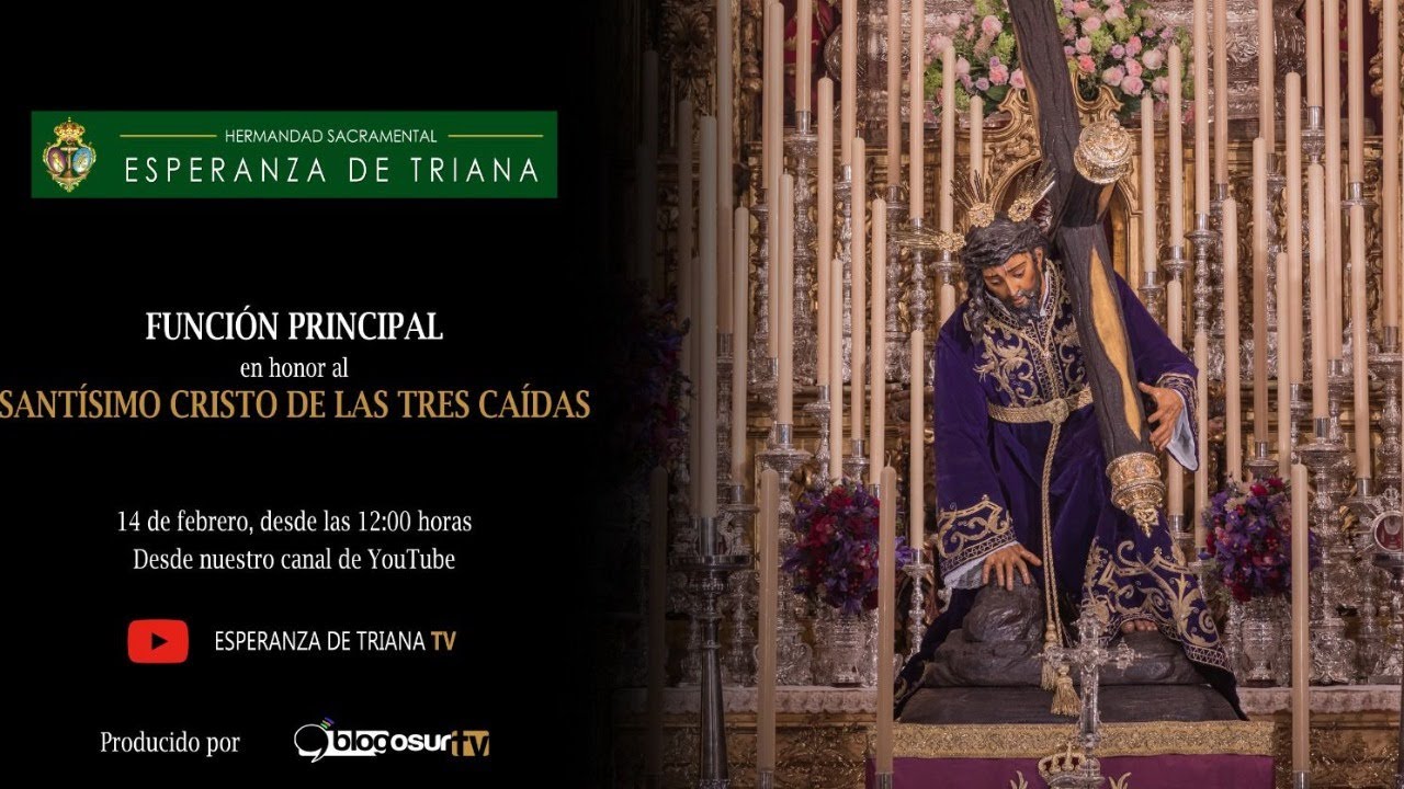 Función Principal en honor al Santísimo Cristo de las Tres Caídas