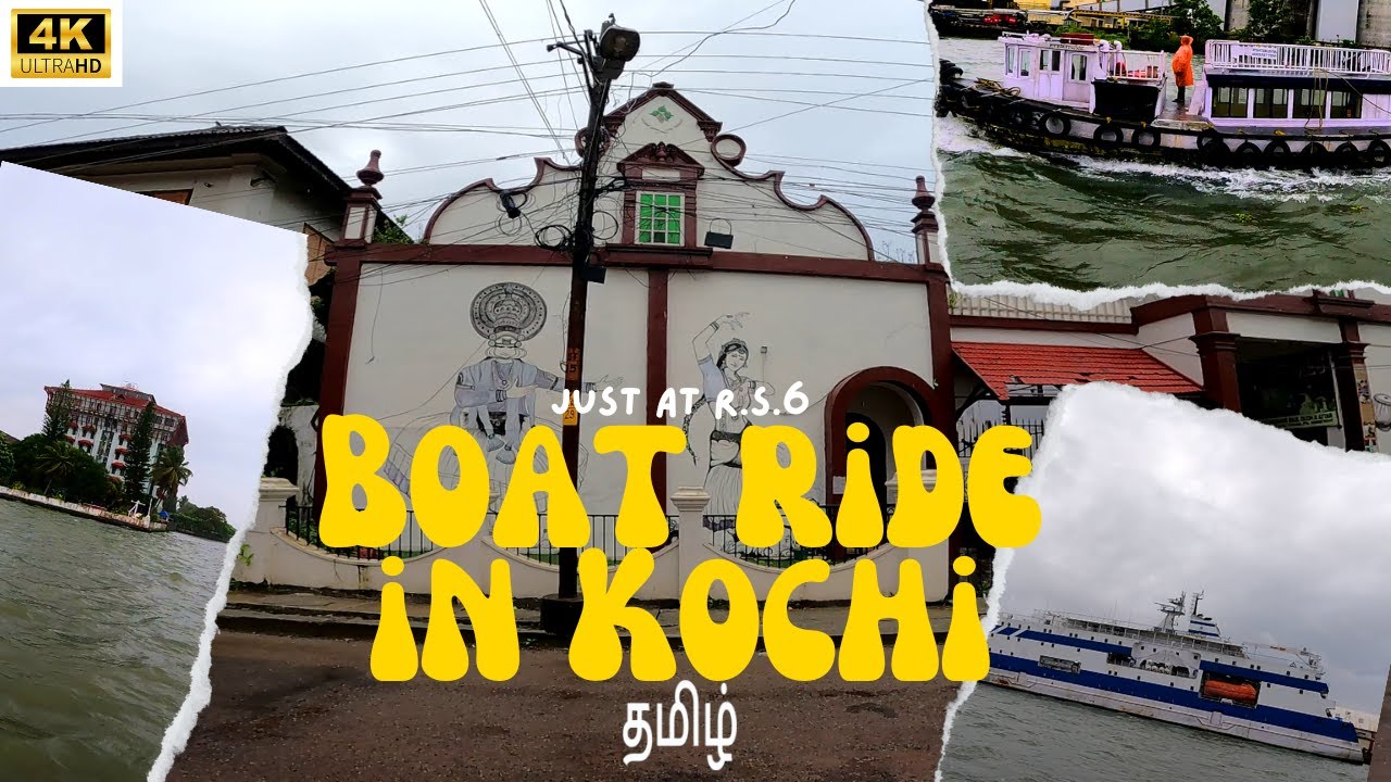 தமிழ் | Kochi Boat Ride at just R.S 6 | First Vlog | solo trip | 4K video