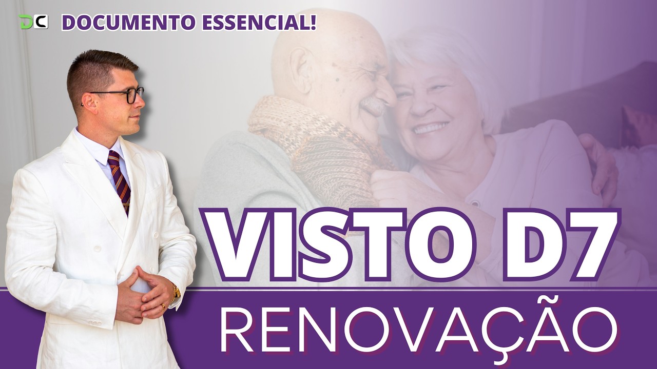 RENOVAÇÃO DO VISTO D7: DOCUMENTO ESSENCIAL EM 2026?! (EP. 1593)
